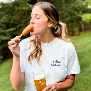 I Feel Like Shit [Unisex T]