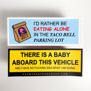 Bumper Stickers [8"x3"]