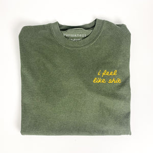 I Feel Like Shit, Bavarian Colorway [Unisex T]