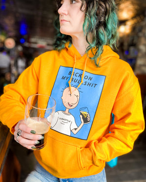 Back on my Bullshit [Unisex Pullover Hoodie]