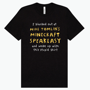 Mike Tomlin's Speakeasy [Tri-Blend Unisex T]