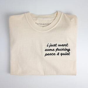 Peace & Quiet [Unisex T]