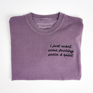 Peace & Quiet [Unisex T]