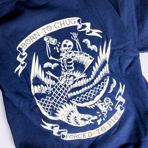 Born to Chug [Pullover Hoodie]