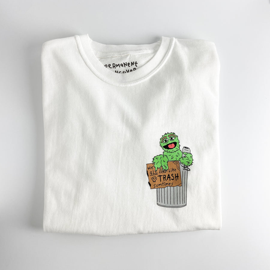 We All Feel Like Trash [T]