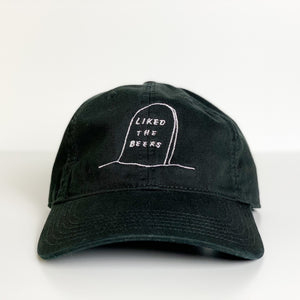 Liked the Beers [Dad Hat]