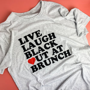 Live, Laugh, Black Out