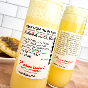Mommy's Special Numbing Juice (NOT CLINICALLY PROVEN)