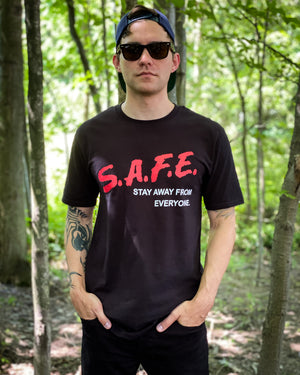 Stay Away From Everyone