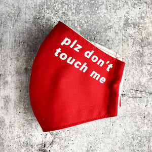 Don't Touch Me [Hand-Stitched Mask]